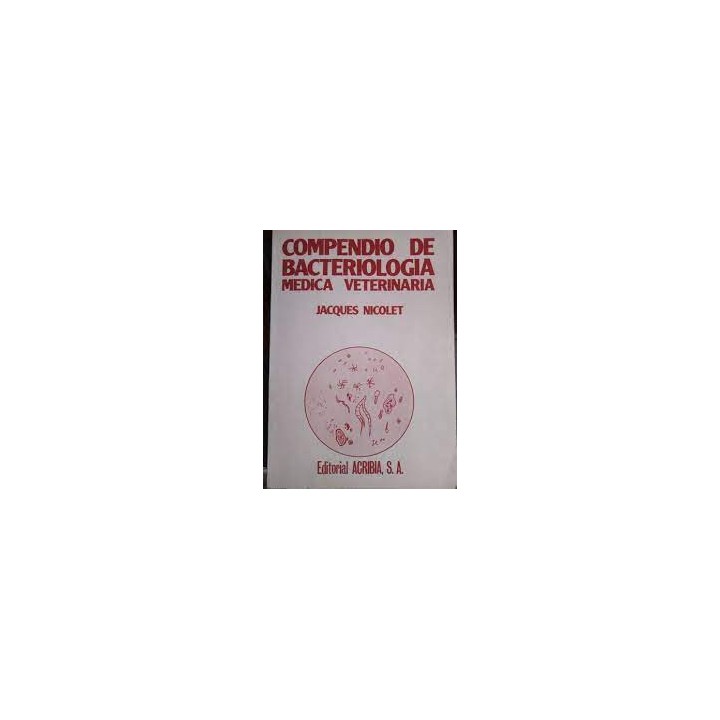 COMPENDIO DE BACTERIOLOGÍA GENERAL VETERINARIA